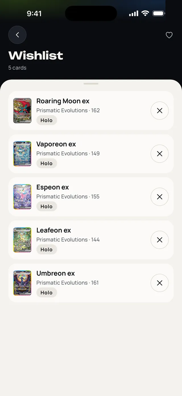 The Wishlist in Binder: five rows on a paper sheet, each with the card's thumbnail, its name, set and number — Roaring Moon ex, Prismatic Evolutions 162 — and a chip naming the printing wanted.